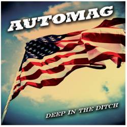 Automag : Deep in the Ditch